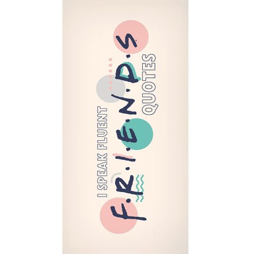 Friends Quotes Badetuch, Strandtuch 70x140cm