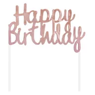 Geburtstag Rose Gold Happy Birthday Kuchen Dekoration