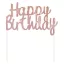 Geburtstag Rose Gold Happy Birthday Kuchen Dekoration