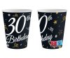 Happy Birthday 30 B&C Pappbecher 6 Stück 200 ml