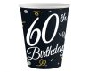 Happy Birthday 60 B&C Pappbecher 6 Stück 200 ml