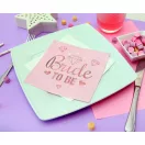 Junggesellinnenabschied Bride To Be Pink Serviette 20 Stück 33x33 cm